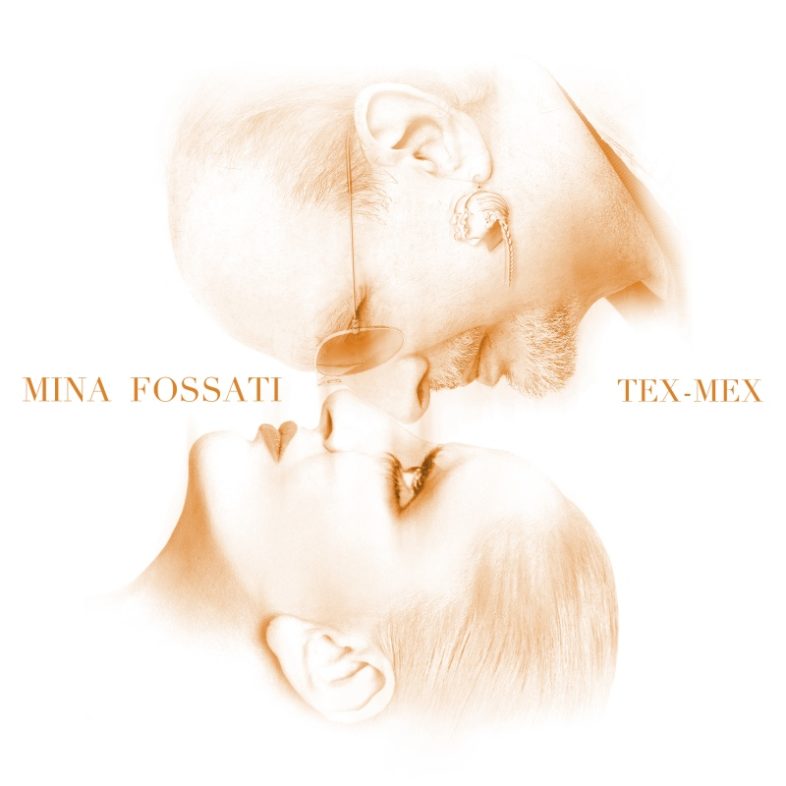 MINA FOSSATI ascolta “Tex-Mex” il primo singolo