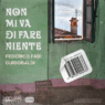 Non mi va di fare niente cover Federico Fabi e Guidobaldi