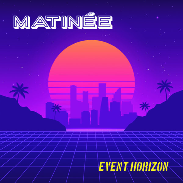 Matinée Event Horizon Cover