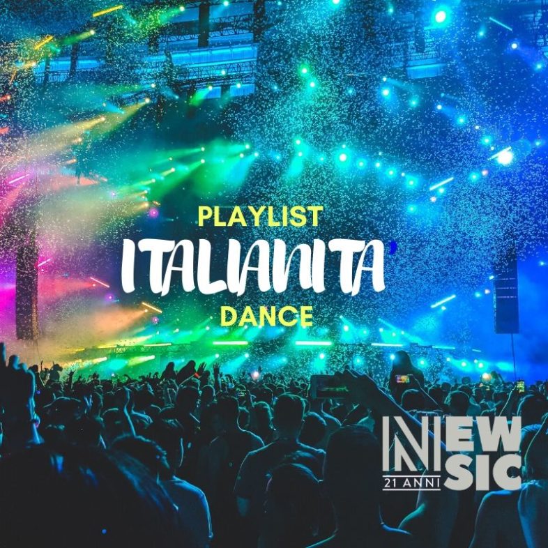 Playlist: Italianità … La Dance
