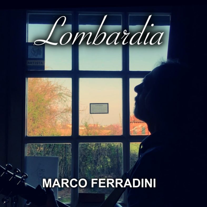 Video:  MARCO FERRADINI – “Lombardia”