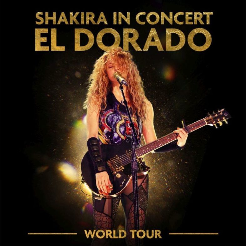 SHAKIRA: il film concerto “SHAKIRA IN CONCERT: EL DORADO WORLD TOUR LIVE”