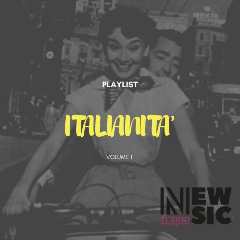 Playlist: Italianità … le origini