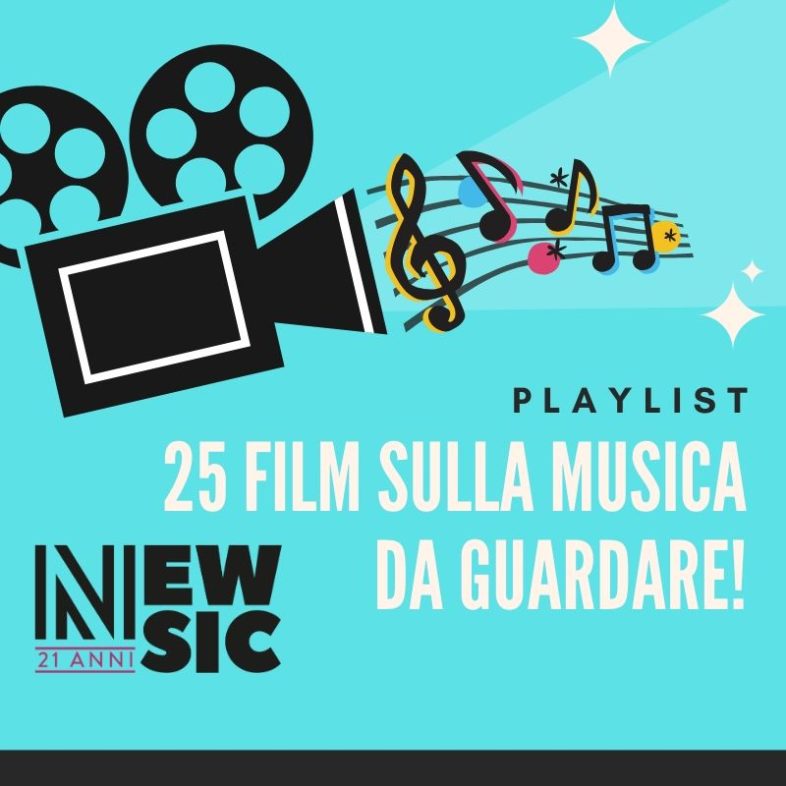 Playlist: 25 FILM SULLA MUSICA da guardare!