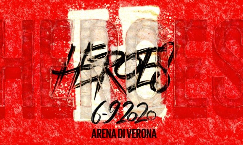 Nuovi artisti per il cast di HEROES il concerto in streaming all’Arena di Verona