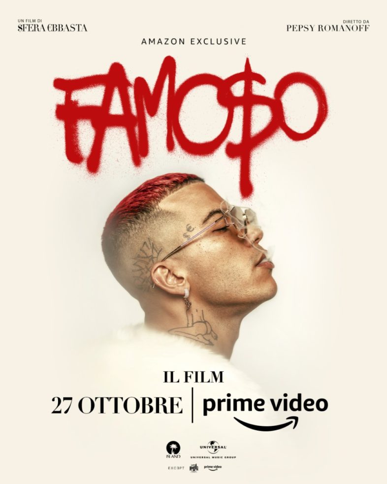 SFERA EBBASTA “Famoso” non solo un disco ma anche un film su Amazon Prime Video. Guarda il trailer