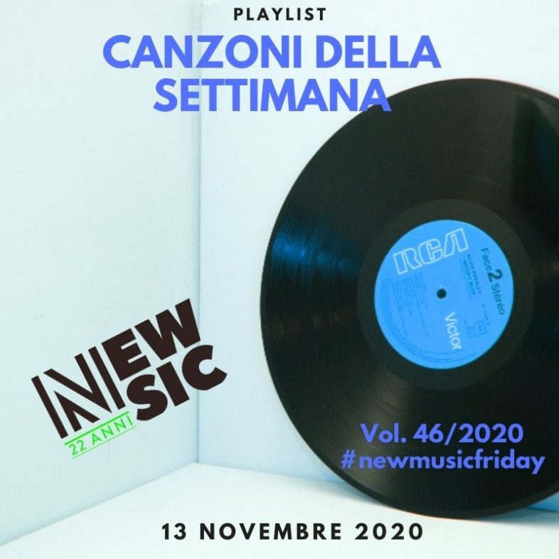 CANZONI DELLA SETTIMANA: le nuove uscite discografiche (13 Novembre) New Music Friday