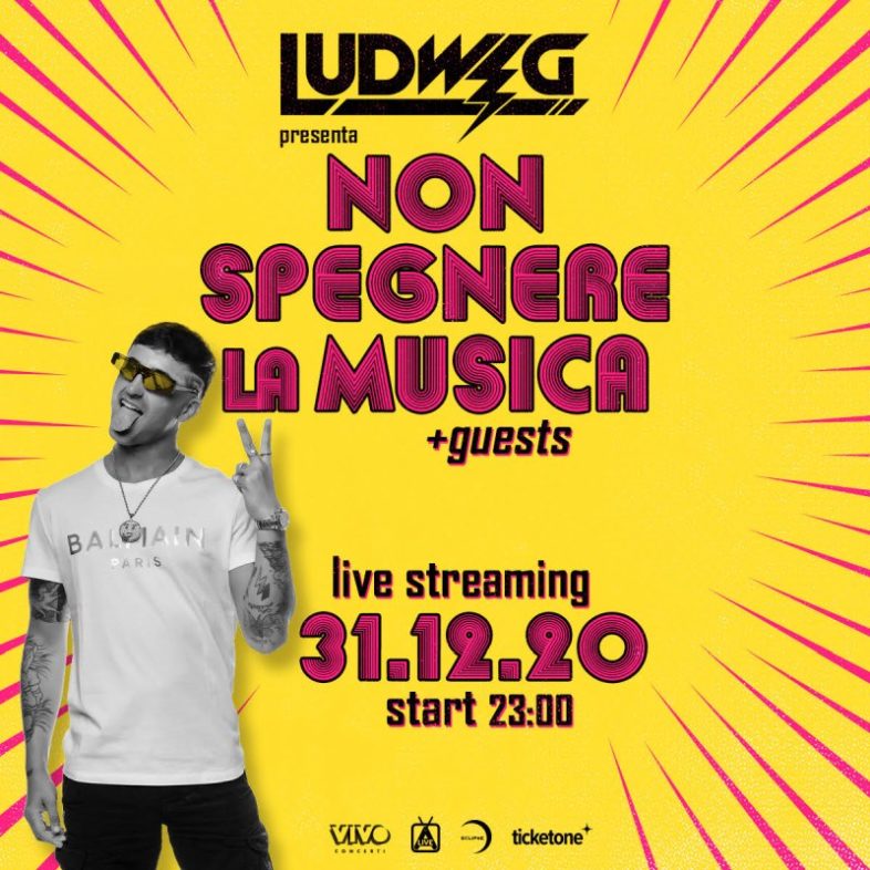 LUDWIG: “Non spegnere la musica” live streaming 31 dicembre 2020