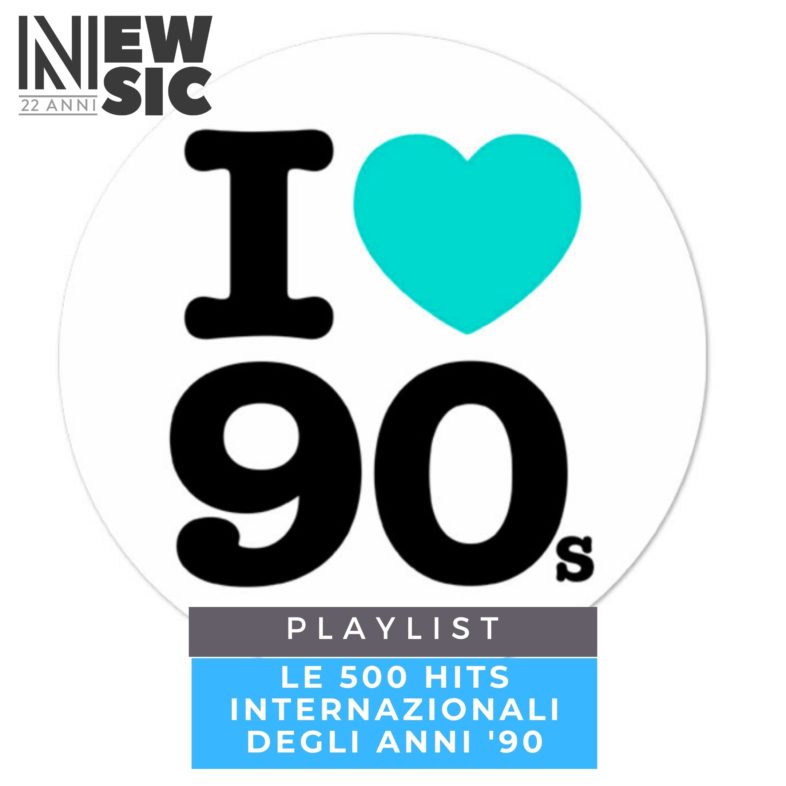 Playlist: Le 500 Hits internazionali degli anni '90 