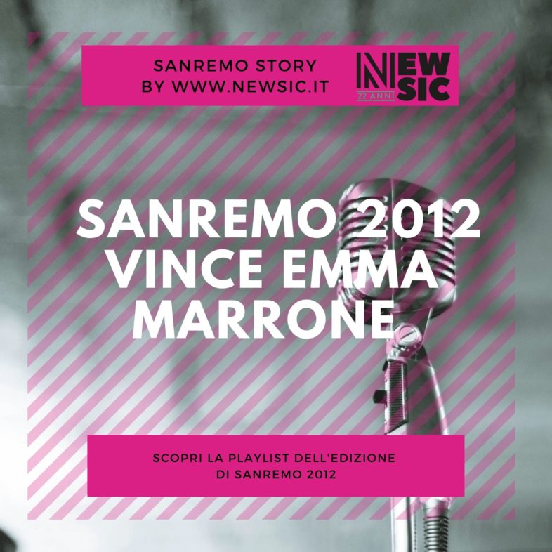 SANREMO STORY: Emma Marrone vince Sanremo 2012