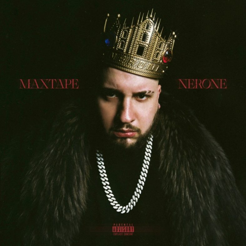 NERONE: Milano ha un nuovo king e “Maxtape” è il suo editto