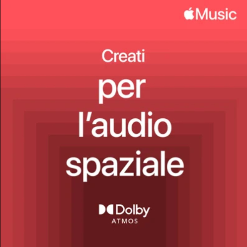 APPLE MUSIC: arriva l’audio spaziale con Dolby Atmos 