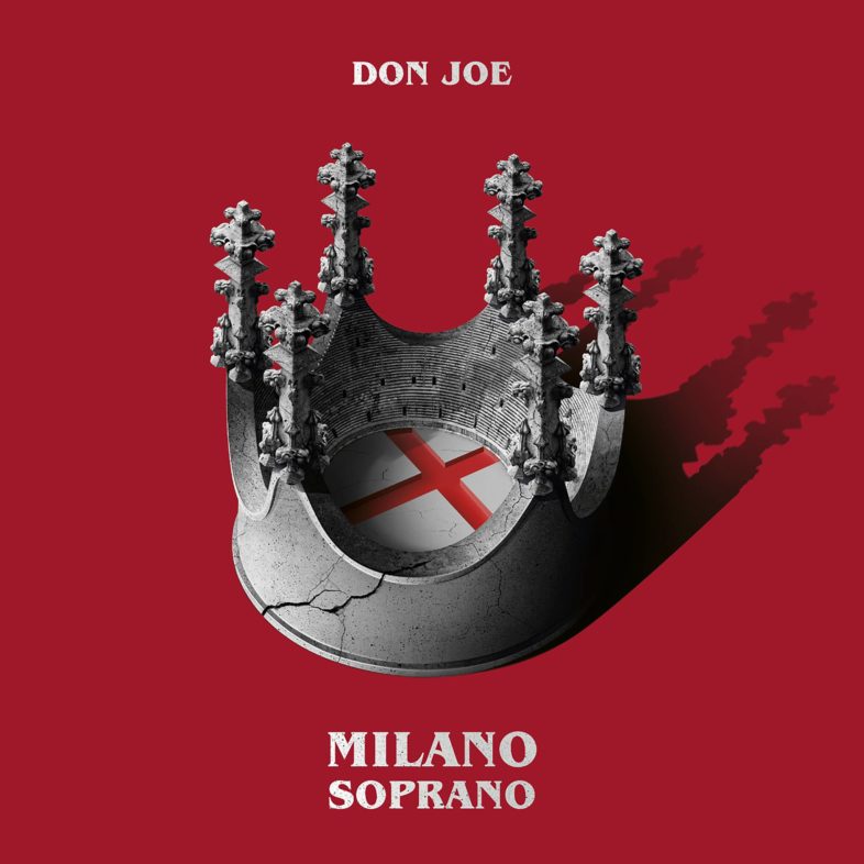 Recensione: DON JOE – “Milano Soprano”