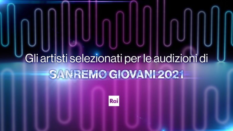 SANREMO 2022: I 46 artisti che si sfideranno alle audizioni live di Sanremo Giovani