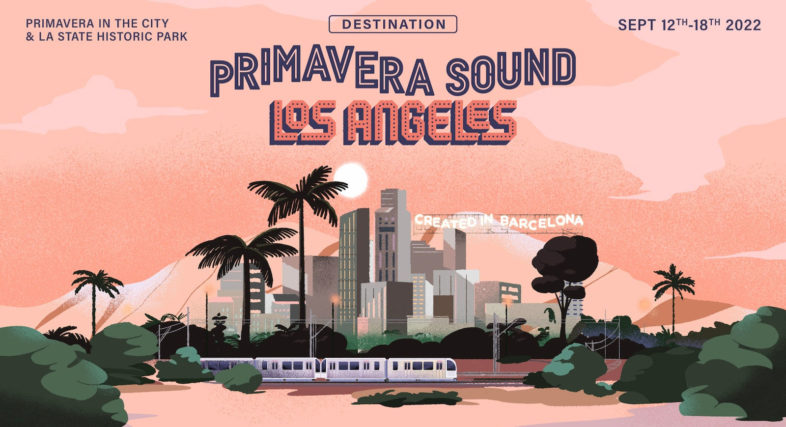 La lineaup del Primavera Sound di Los Angeles 2022