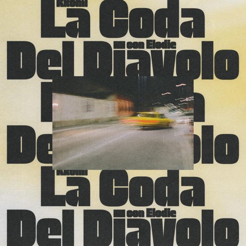 RKOMI Con ELODIE Il Nuovo Singolo La Coda Del Diavolo Ascolta Il 