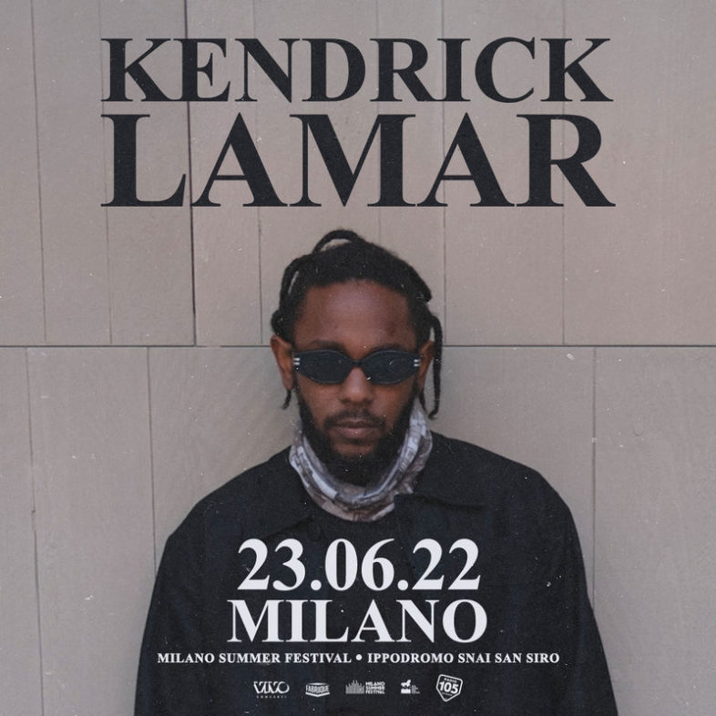 KENDRICK LAMAR unico concerto in Italia al Milano Summer Festival [Info & Biglietti]