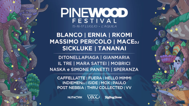 PINEWOOD FESTIVAL dal 15 al 17 luglio la quarta edizione del festival [Info e Biglietti]