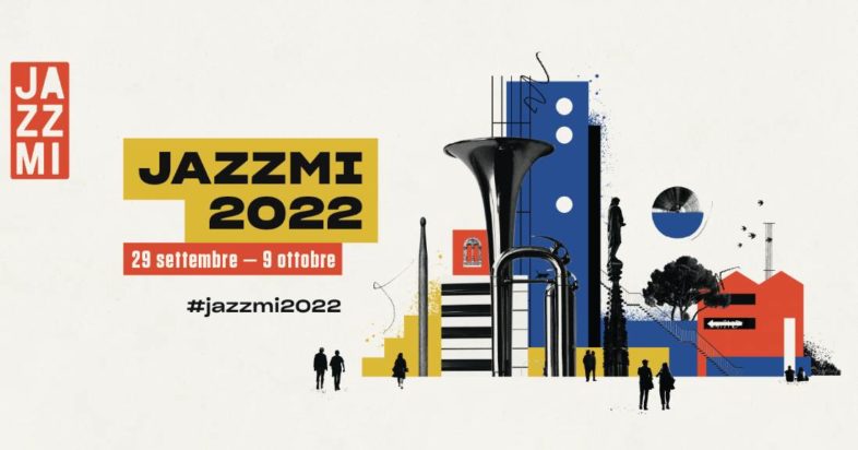 JAZZMI 2022: Milano capitale del Jazz dal 29 settembre