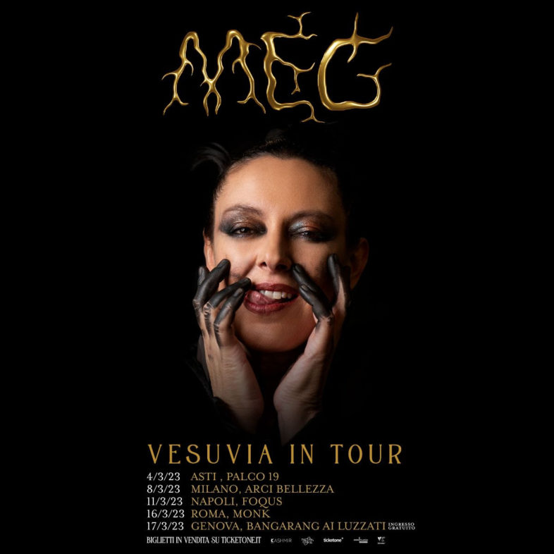 MEG i concerti di VESUVIA IN TOUR 🌋[Info e Biglietti]
