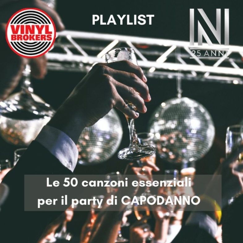 Playlist: Le 50 canzoni essenziali per il party di CAPODANNO
