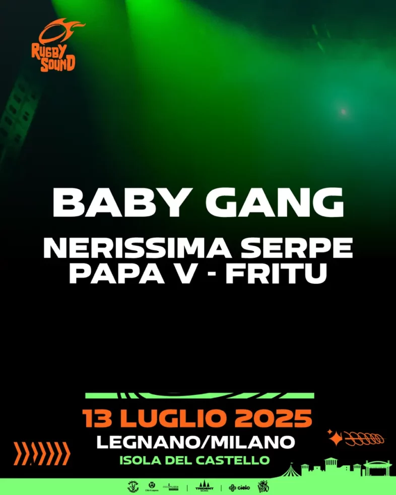 Trap Night al Rugby Sound Festival: BABY GANG, NERISSIMA SERPE, PAPA V e FRITU il 13 luglio a Legnano